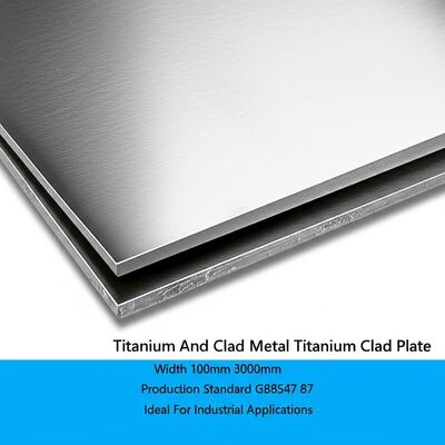 Titanyum ve Kaplı Metal Titanyum Kaplı Plaka Genişliği 100mm 3000mm Üretim Standardı GB8547 87 Endüstriyel Uygulamalar İçin İdeal